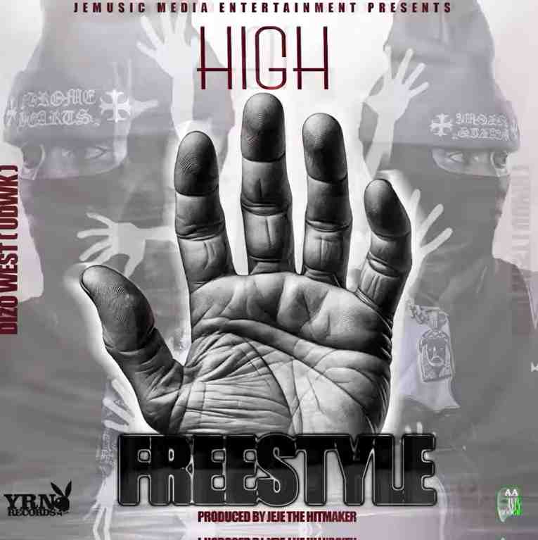 Dizo West – High Five (Freestyle)