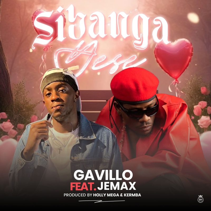 Gavillo ft Jemax – Sibanga Yese Mp3 Download