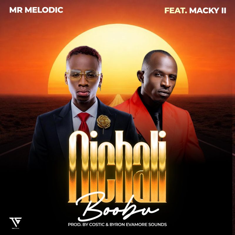 Mr Melodic Ft Macky 2 – Nichali Boobu Mp3 Download