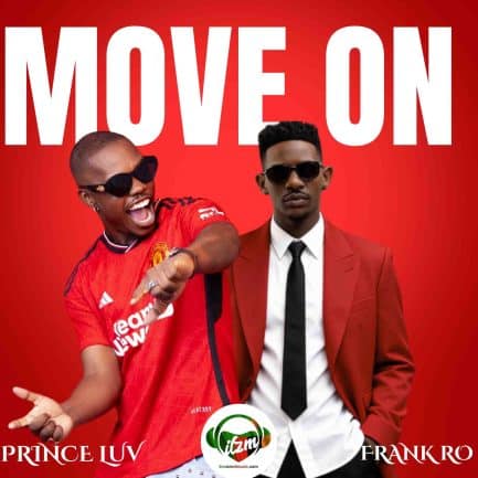 Prince Luv ft Frank Ro – Move On